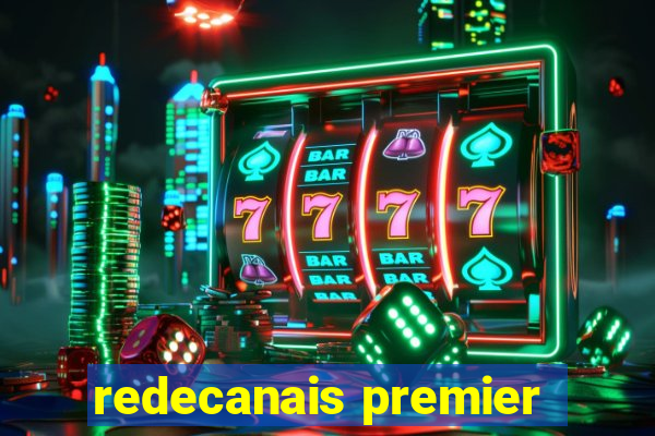 redecanais premier